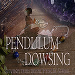 ペンヂュラム　ダウジング